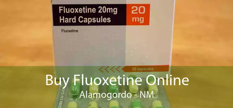 Buy Fluoxetine Online Alamogordo - NM