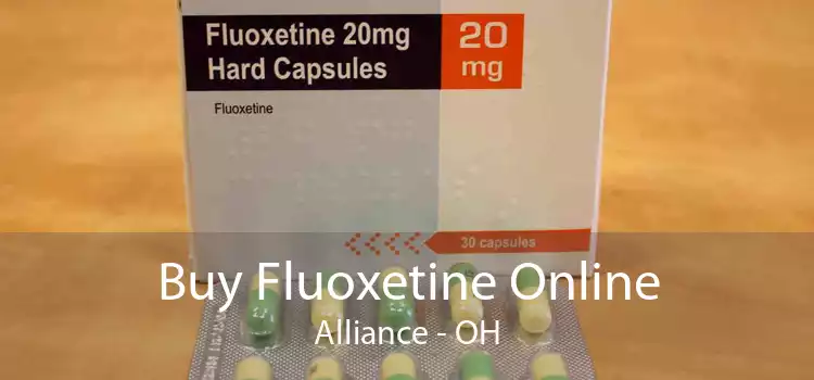 Buy Fluoxetine Online Alliance - OH
