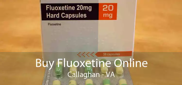 Buy Fluoxetine Online Callaghan - VA