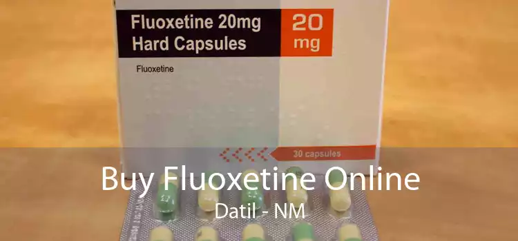 Buy Fluoxetine Online Datil - NM